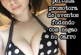 Rafaela peituda promotora de eventos dando a bunda branca pro negão no carro