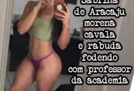 Sabrina de Aracaju a putinha rabuda da academia dando pro professor